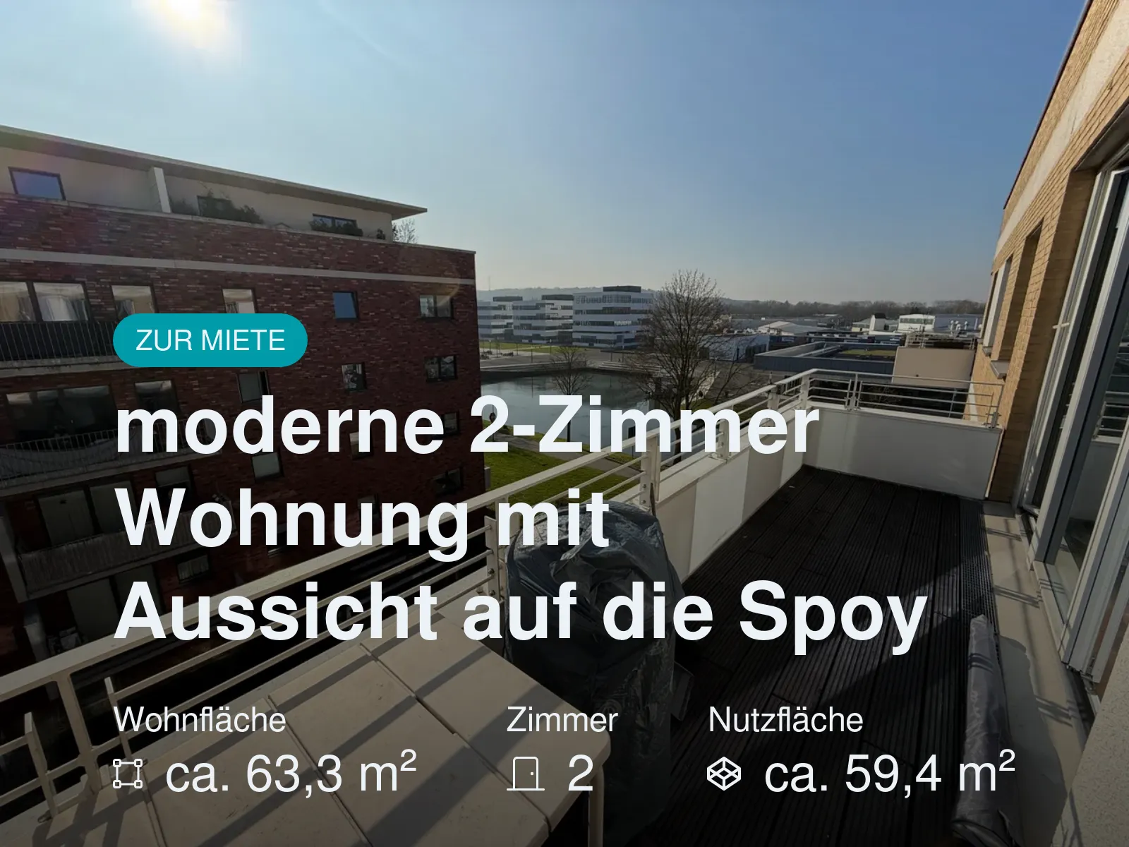 Neu im Angebot: moderne 2-Zimmer Wohnung mit Aussicht auf die Spoy